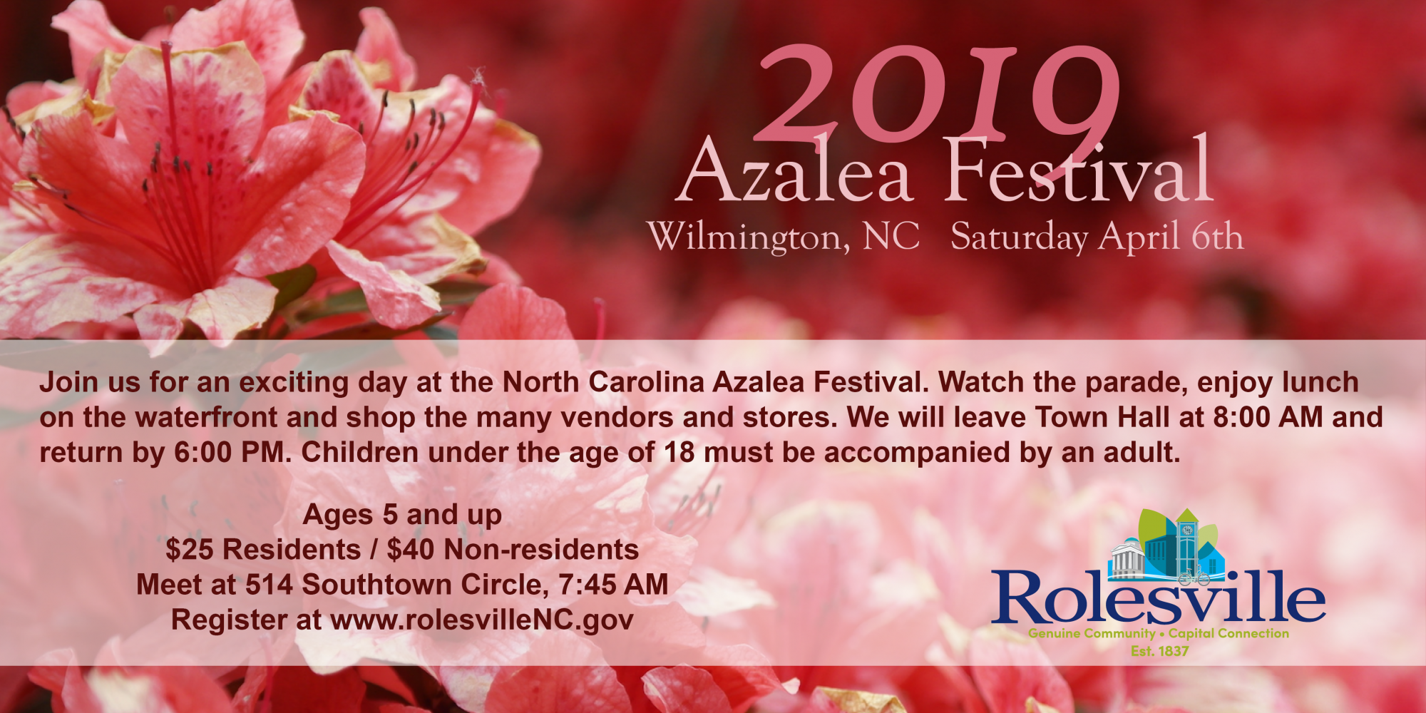 Wilmington Azalea Festival Town of Rolesville, NC